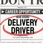 DELIVERY DRIVER WANTED